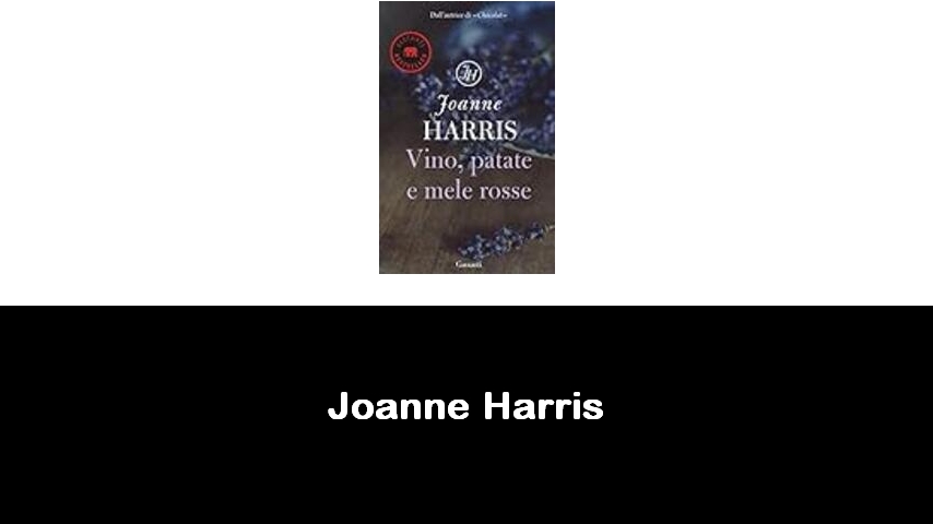 libri di Joanne Harris