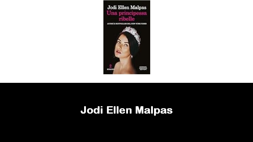 libri di Jodi Ellen Malpas