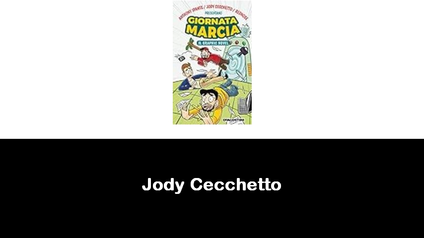 libri di Jody Cecchetto