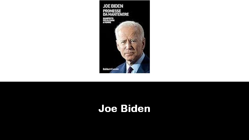 libri di Joe Biden