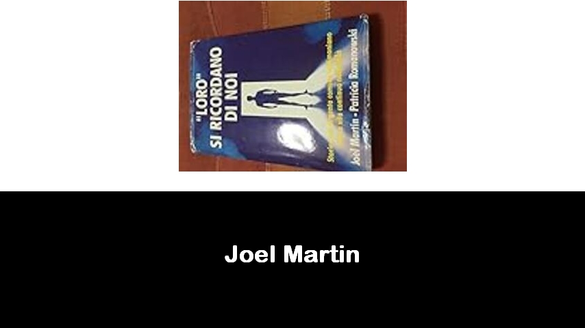 libri di Joel Martin