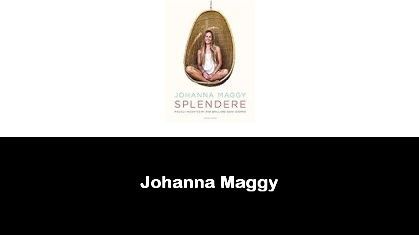 libri di Johanna Maggy