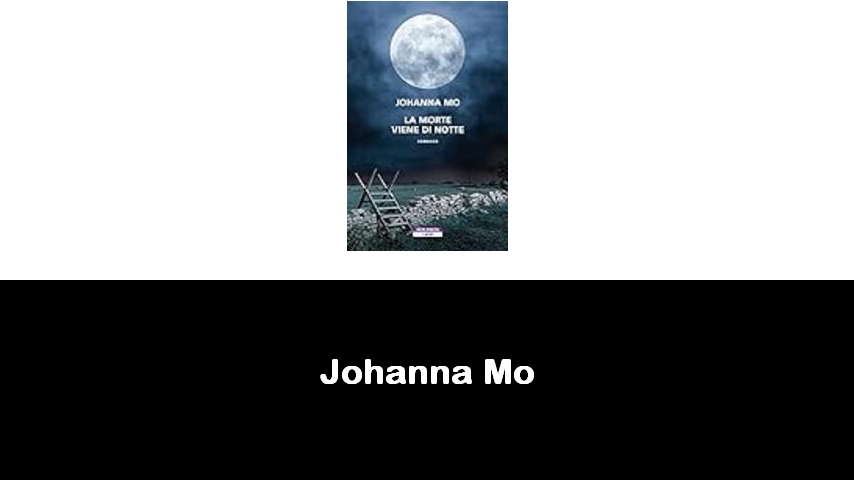 libri di Johanna Mo