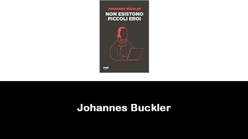 libri di Johannes Buckler