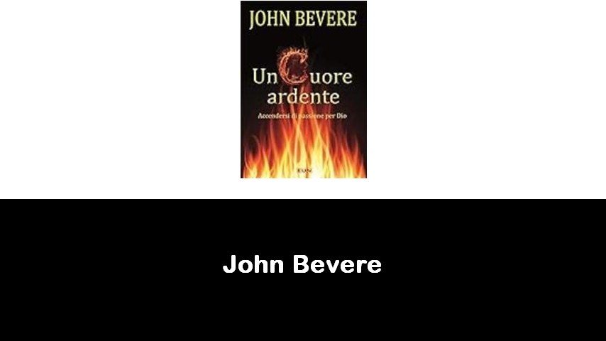 libri di John Bevere