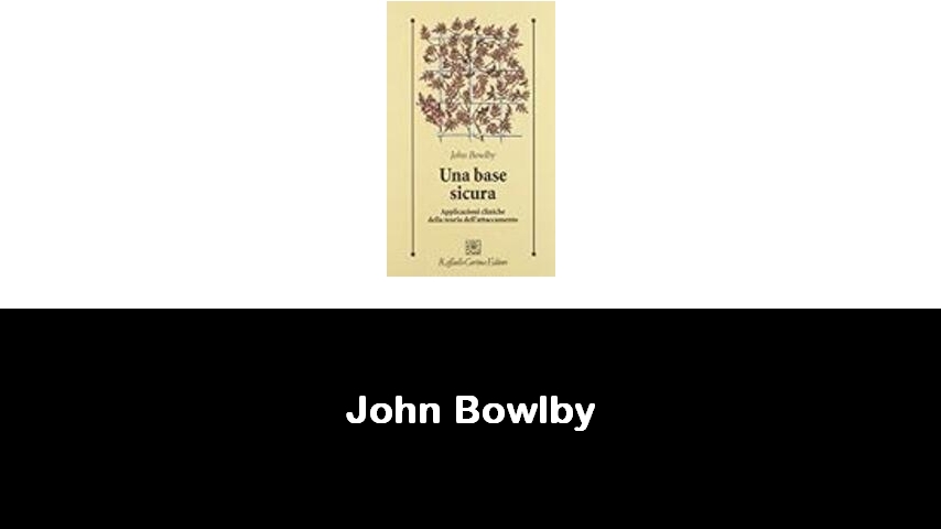 libri di John Bowlby