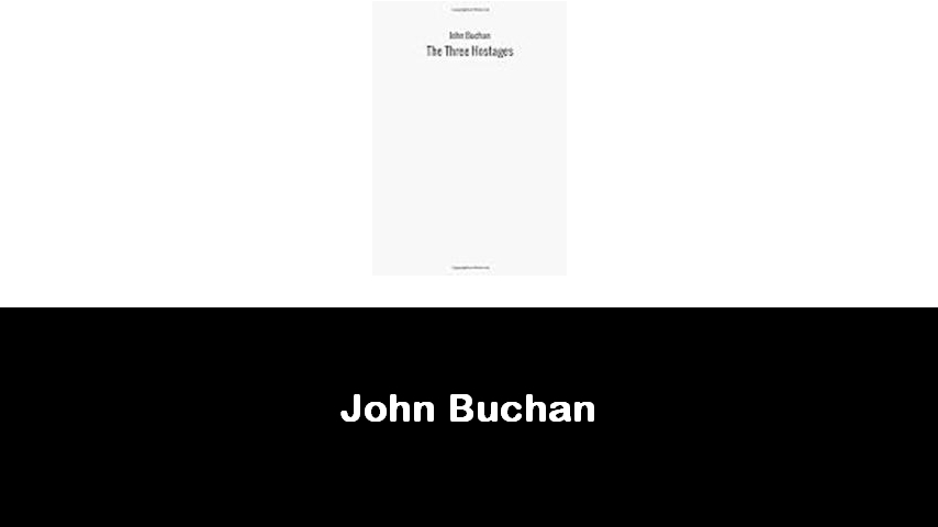 libri di John Buchan