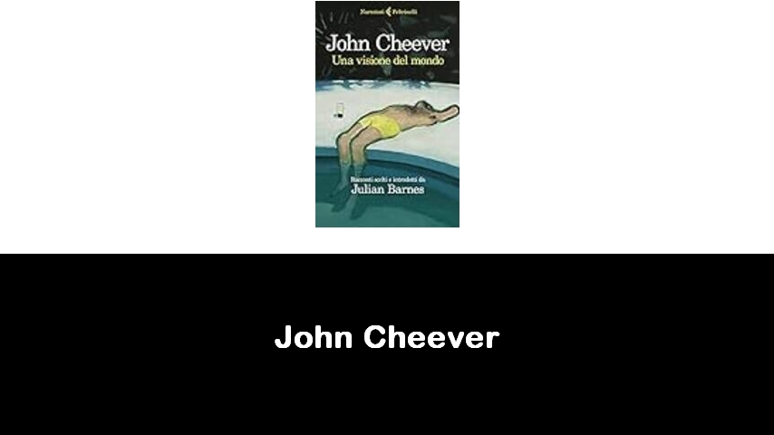 libri di John Cheever