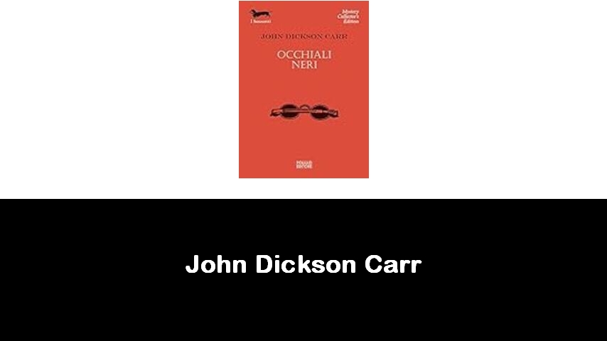 libri di John Dickson Carr