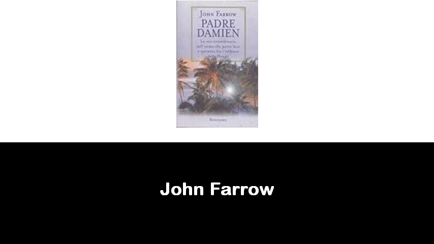 libri di John Farrow