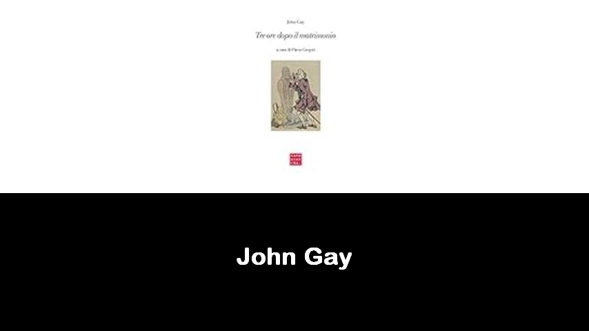 libri di John Gay