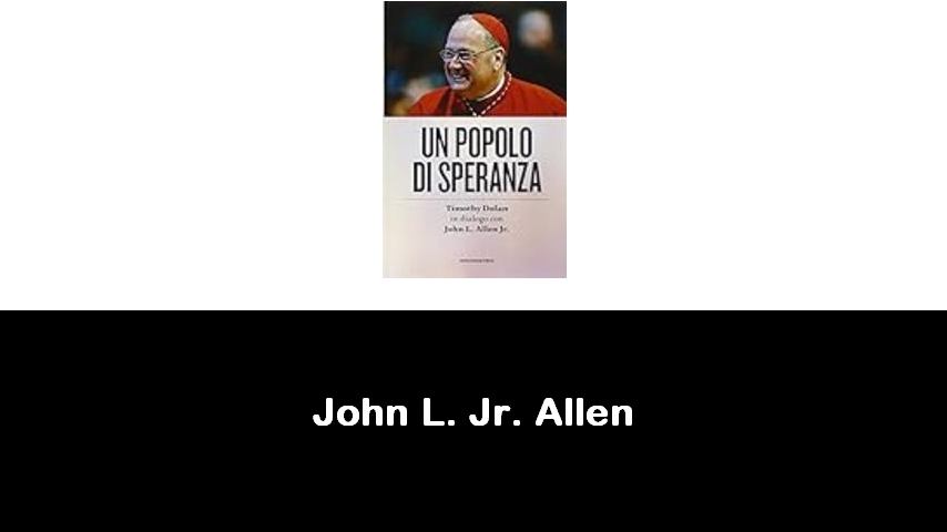 libri di John L. Jr. Allen