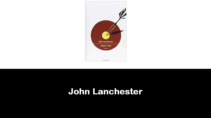 libri di John Lanchester