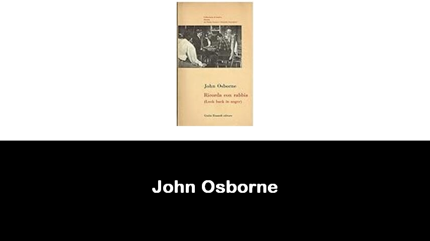 libri di John Osborne