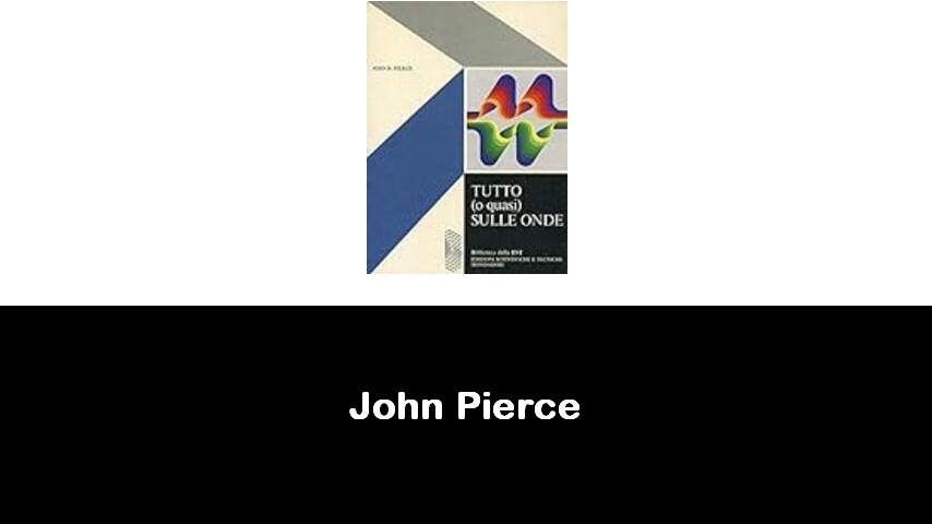 libri di John Pierce