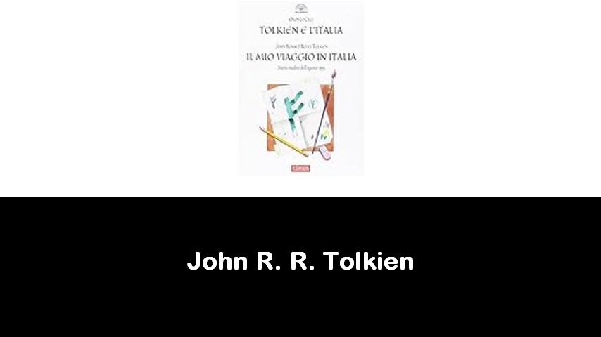 libri di John R. R. Tolkien