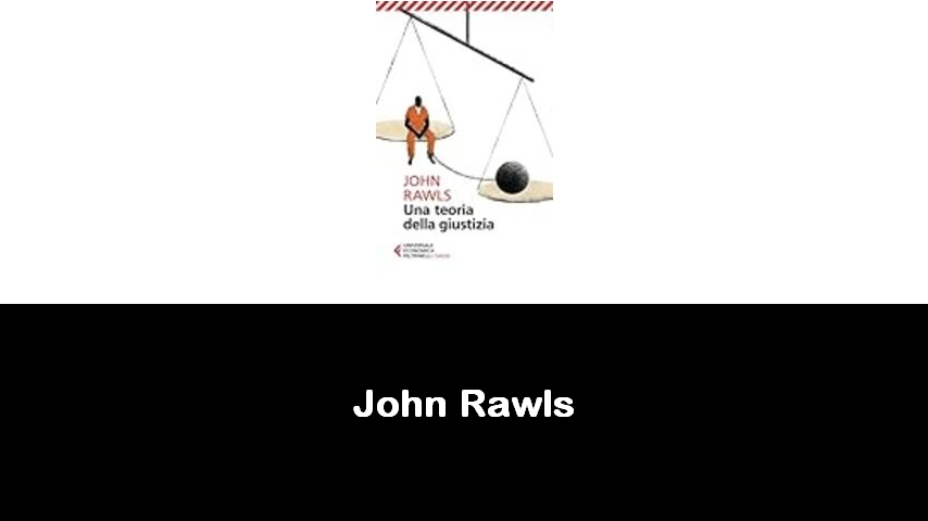 libri di John Rawls