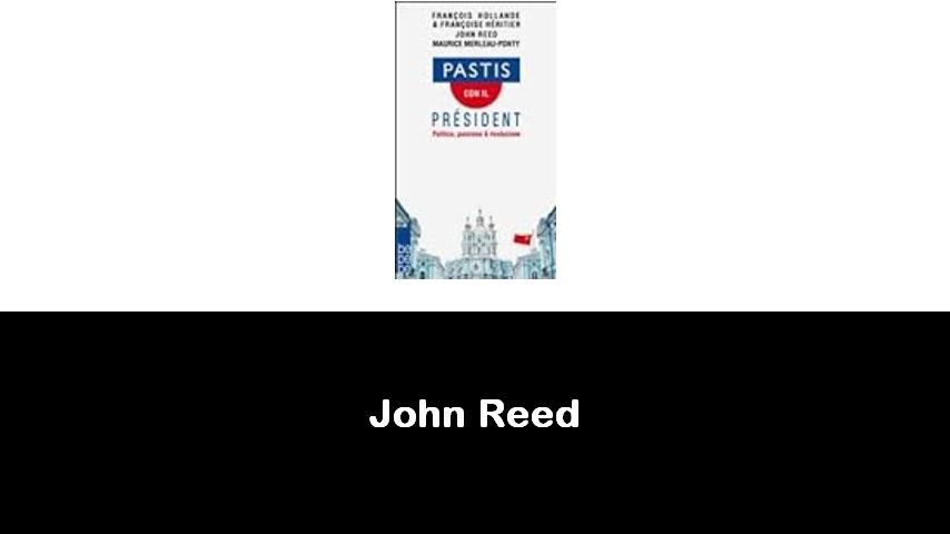 libri di John Reed