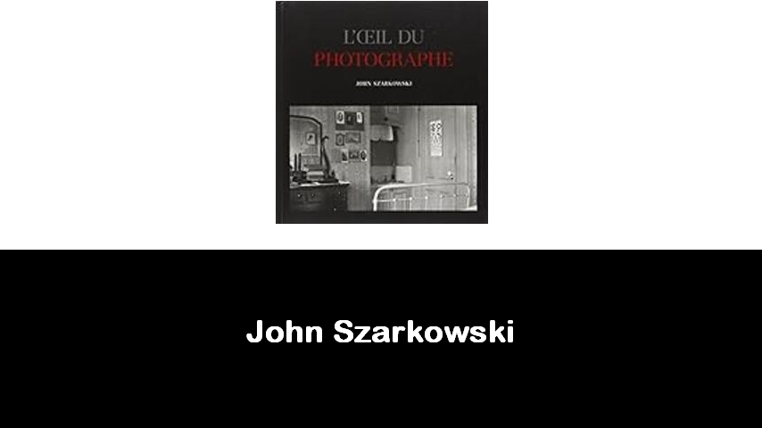 libri di John Szarkowski