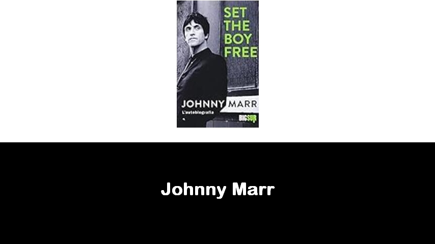 libri di Johnny Marr