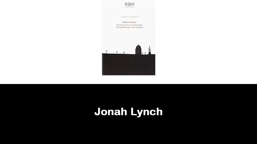 libri di Jonah Lynch