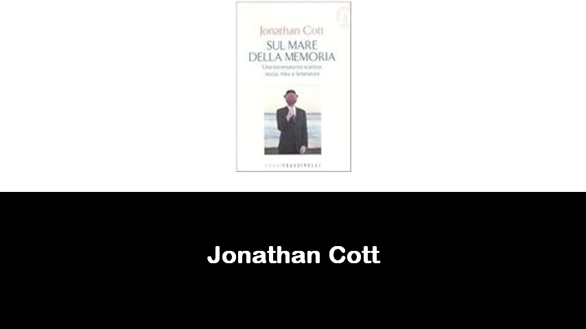 libri di Jonathan Cott