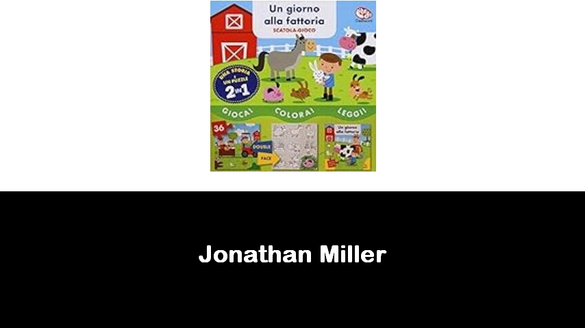 libri di Jonathan Miller