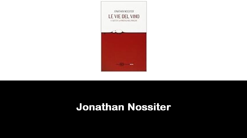 libri di Jonathan Nossiter