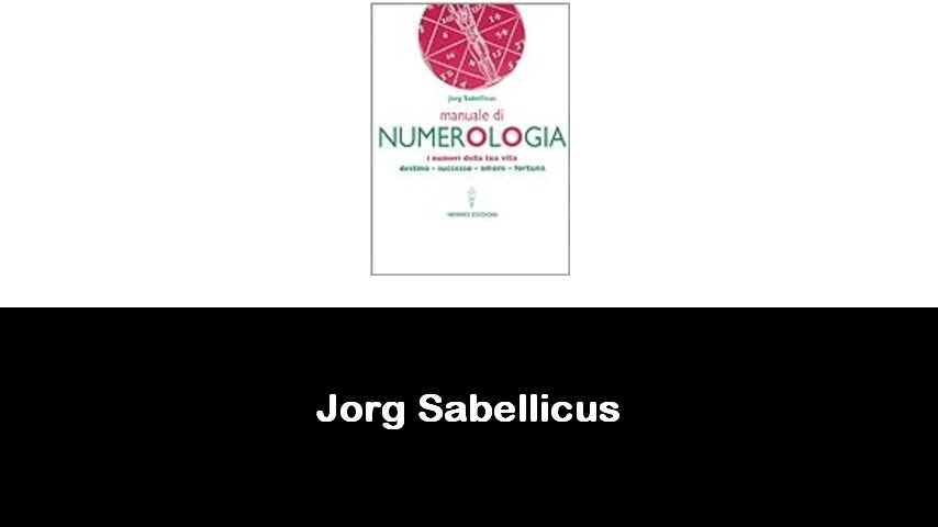 libri di Jorg Sabellicus