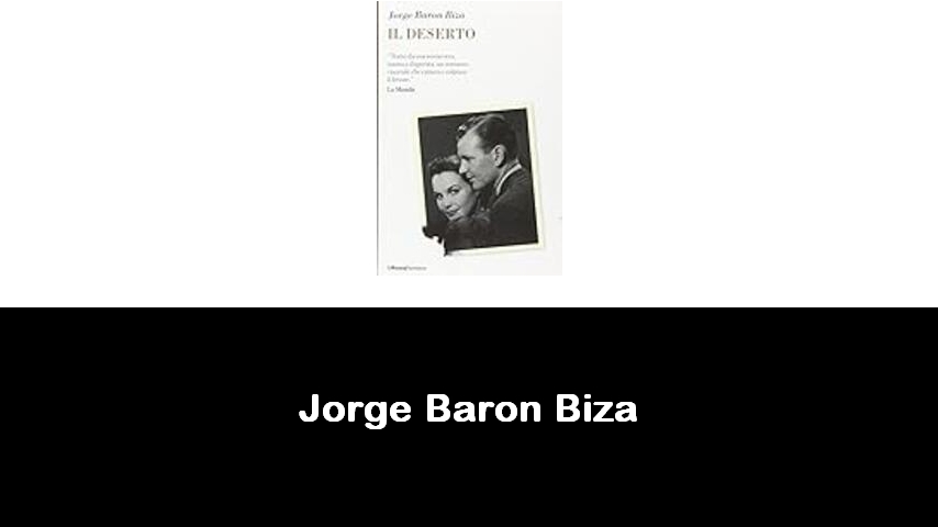 libri di Jorge Baron Biza