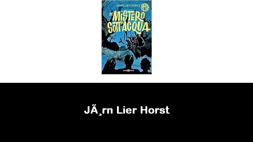 libri di Jørn Lier Horst