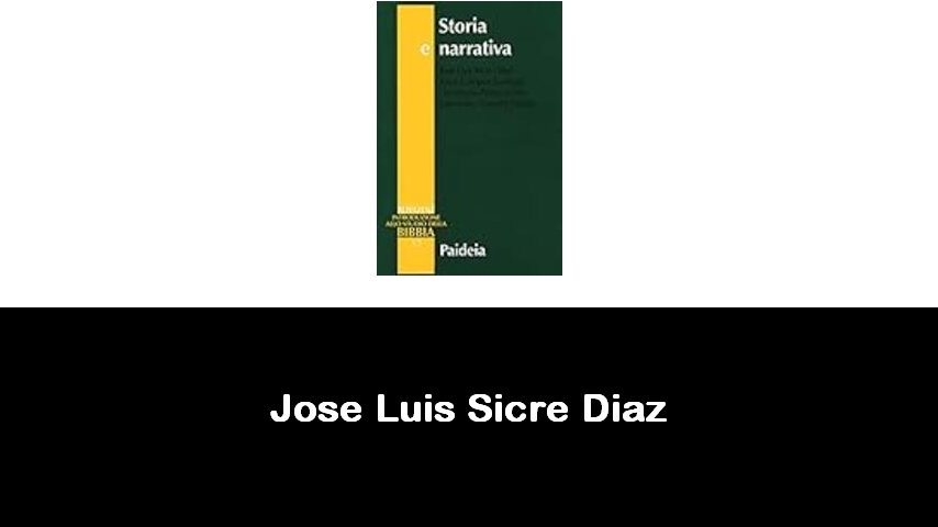 libri di Jose Luis Sicre Diaz