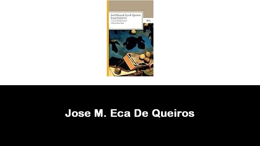 libri di José M. Eca De Queiros