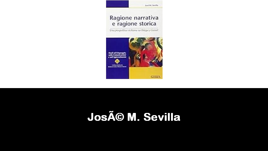 libri di José M. Sevilla