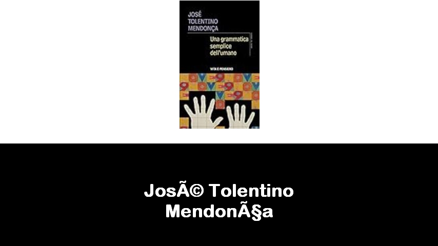 libri di José Tolentino Mendonça
