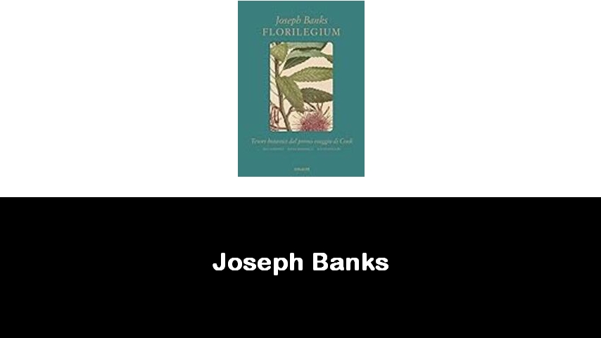 libri di Joseph Banks