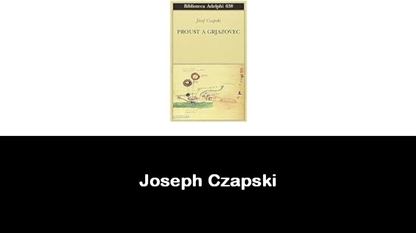 libri di Joseph Czapski