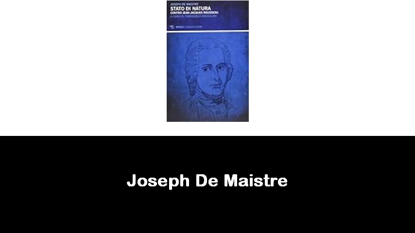 libri di Joseph De Maistre