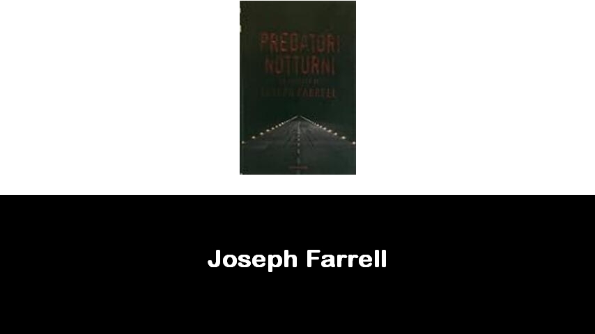 libri di Joseph Farrell