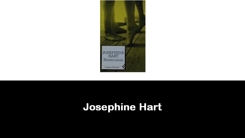 libri di Josephine Hart