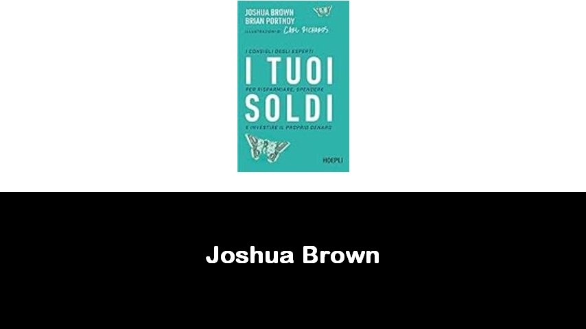 libri di Joshua Brown