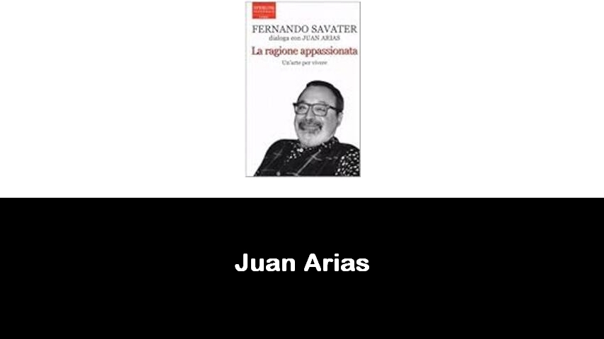 libri di Juan Arias