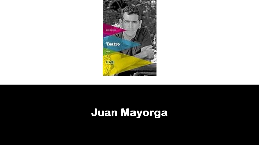 libri di Juan Mayorga