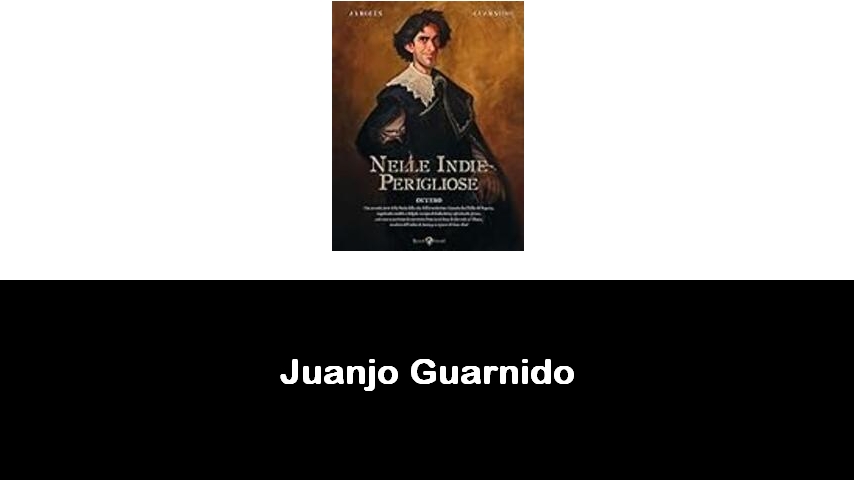 libri di Juanjo Guarnido