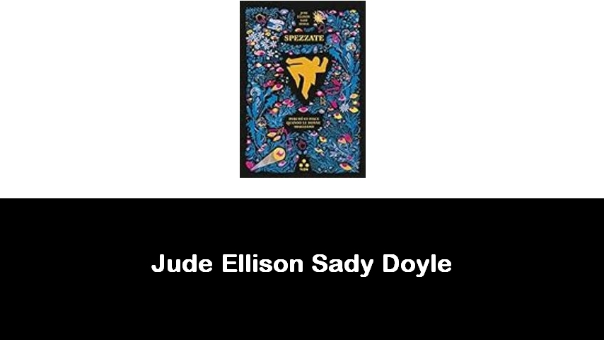 libri di Jude Ellison Sady Doyle