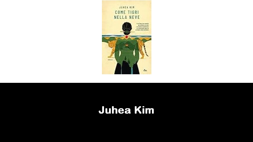 libri di Juhea Kim