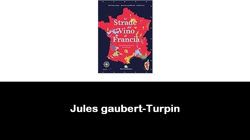 libri di Jules gaubert-Turpin