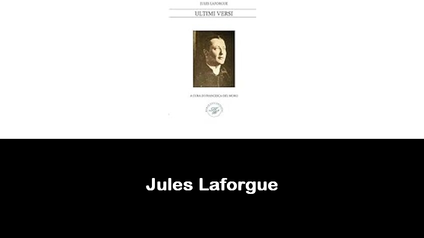 libri di Jules Laforgue