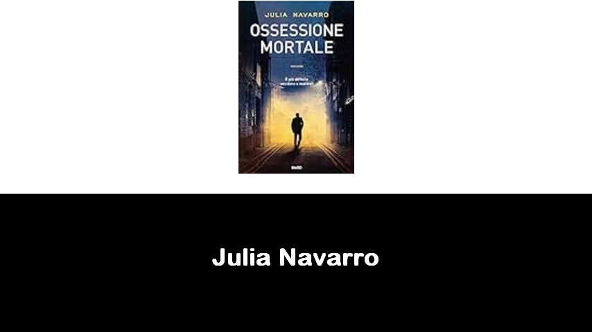 libri di Julia Navarro