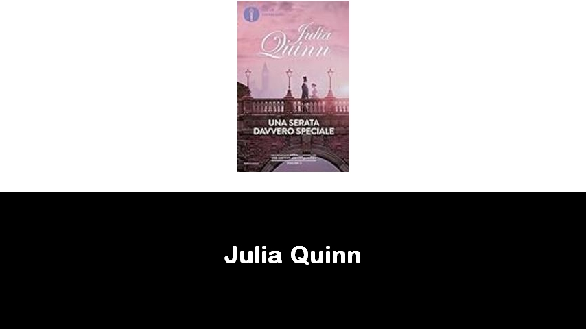 libri di Julia Quinn